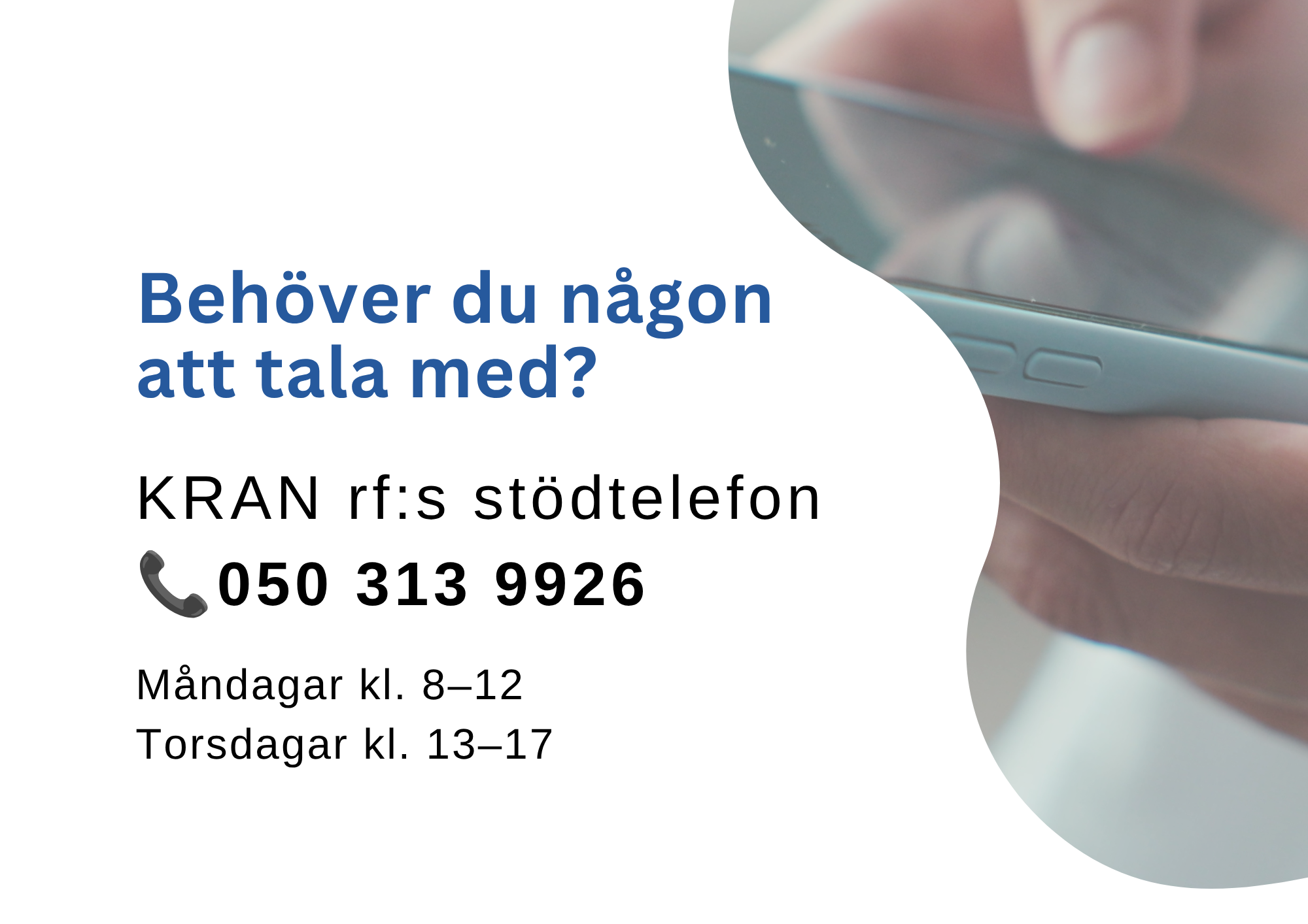 KRAN rf:s stödtelefon för dig som berörs av missbruk