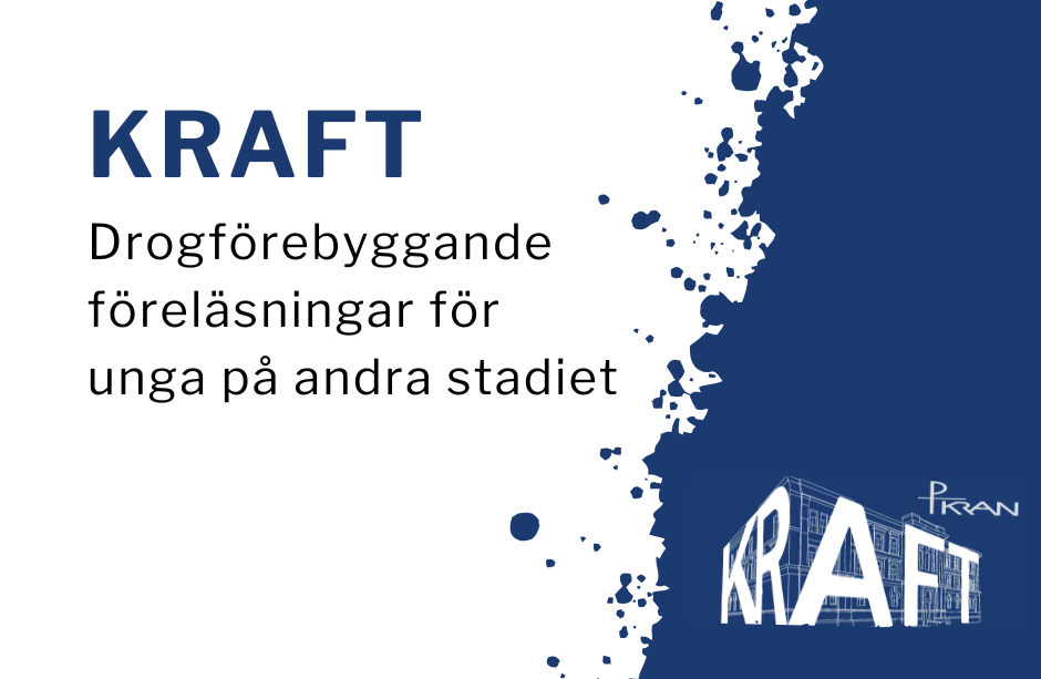 KRAFT ger unga en realistisk bild av missbrukets konsekvenser